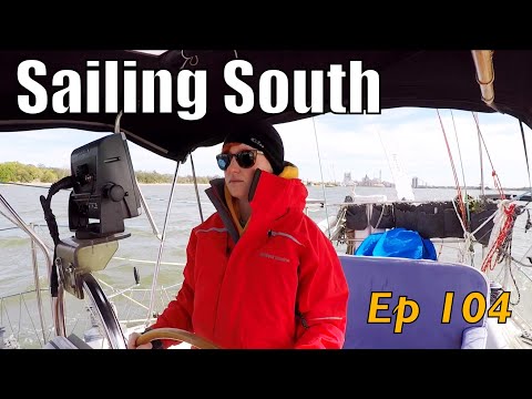 Further South We Go! | Sailing Wisdom Ep 104