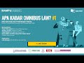 Apa Kabar Omnibus Law #1: Rekomendasi Masyarakat Sipil Bagi RUU Cipta Kerja dan Perlindungan Pekerja Apa Kabar Omnibus Law #1: Rekomendasi Masyarakat Sipil Bagi RUU Cipta Kerja dan Perlindungan Pekerja