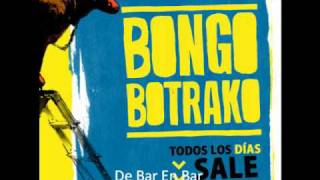 De Bar En Bar - Bongo Botrako