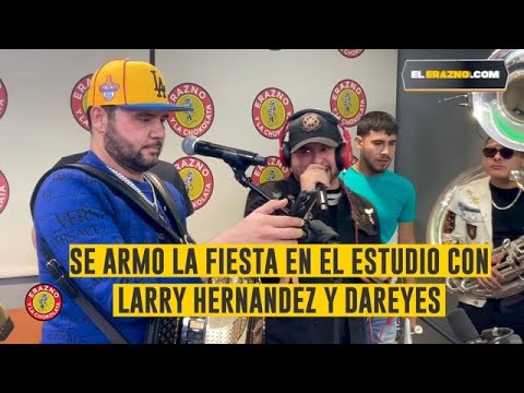 Larry Hernandez y Dareyes de La Sierra Arman Una Fiesta En El Estudio