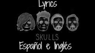 Bastille-Skulls Lyrics (español e inglés)