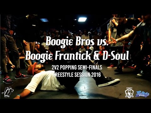 Boogie Bros vs. Boogie Frantick & D Soul | 2v2 Popping Semi Finals | Freestyle Session 2016 | #SXSTV
