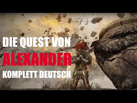 Elden Ring Kriegsgefäß Alexander Quest Deutsch Komplett - Erklärung - Fundort Scherbe von Alexander