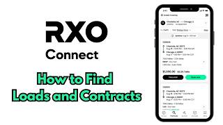 RXO Connect Tutorial: How to Check the Load Board and Find Contracts