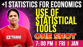 Plus One Statistics Economics | One Shot | Use of Statistical Tools | Chapter 9 | Exam Winner