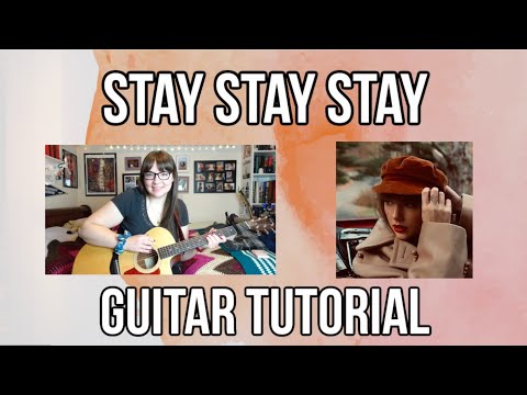 Stay Stay Stay - Taylor Swift (Taylor's Version) // Guitar Tutorial