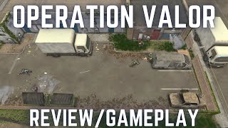 Operation Valor | Impressions , Review and Gameplay Is It Dead on Arrival?