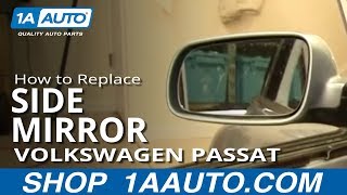 How to Replace Side Mirror 01-04 Volkswagen Passat