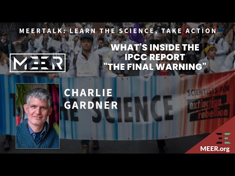 Charlie Gardner – What's Inside the IPCC Report: "The Final Warning"