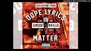 Horseshoe Gang - Ain't No Excuses