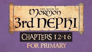 Ponderfun Come Follow Me for Primary Book of Mormon 3 Nephi 12-16