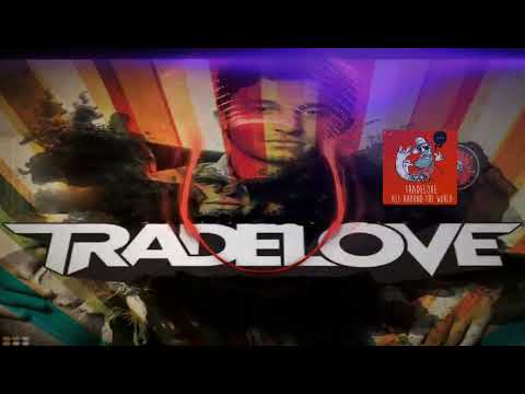 Tradelove - Around The World (La & La & La) (Dj Denis Rublev & Dj Anton Bootleg)