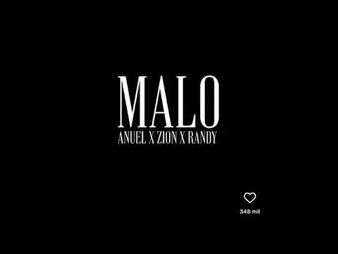 Anuel Ft Zion & Randy Nota Loka - Malo ( Video Oficial) - 2022