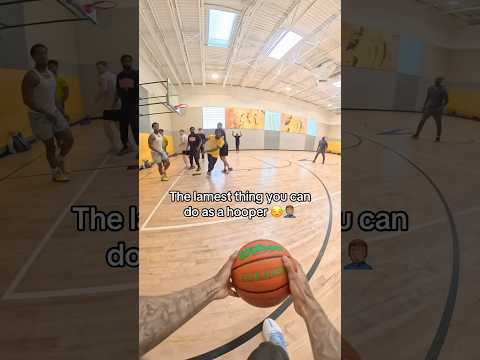 The lamest thing you can do as a hooper 😭🥀 #basketball #hoops #relatable #viral #ballislife