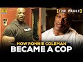 Ronnie Coleman Reveals The Surprising Reason He Became A Cop | GI Vault