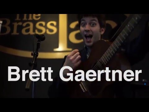 Brett Gaertner Live @ The Brass Tap 4/9/16