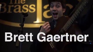 Brett Gaertner Live @ The Brass Tap 4/9/16