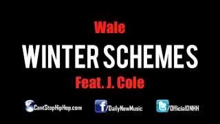 New Wale J  Cole - Winter Schemes Prod  by Jake One