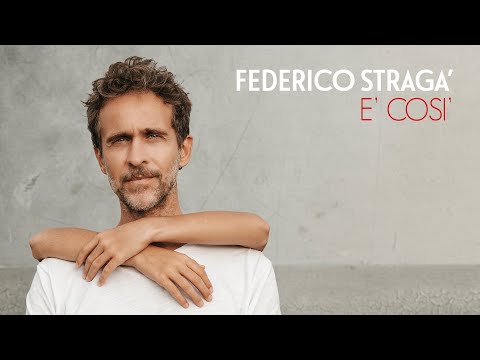 Federico Stragà - È così - Official Video