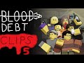 Blood Debt Killer Compilation 5