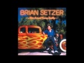 Brian Setzer - Wild Wind 