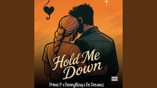 Hold Me Down