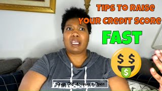 Tips To Raise Your Credit Score In 2022