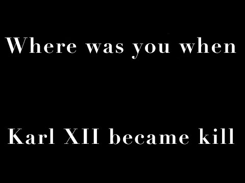 Karl XII memorial Video