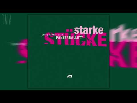 Panzerballett - Starke Stücke (Full album)