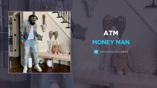 Money Man "ATM" (AUDIO)