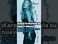 Karol G anuncia su nuevo &aacute;lbum No me arrepiento de sentir tanto