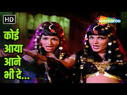 Koi Aaya Aane Bhi De