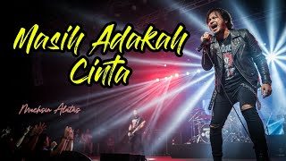 Download lagu Masih Adakah Cinta - Muchsin Alatas - Cover Versi Rock mp3