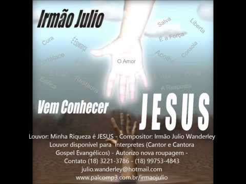 Minha Riqueza é JESUS