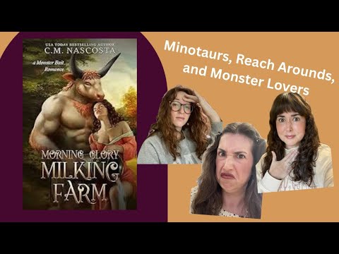 Morning Glory Milking Farm: Minotaurs, Reach Arounds, and Monster Lovers