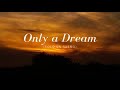 Only a Dream - Mary Chapin Carpenter - Instrumental Piano Lyrics English - Spanish