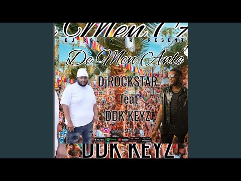 Dj Rockstar (De Men Anle feat DDKEYZ)