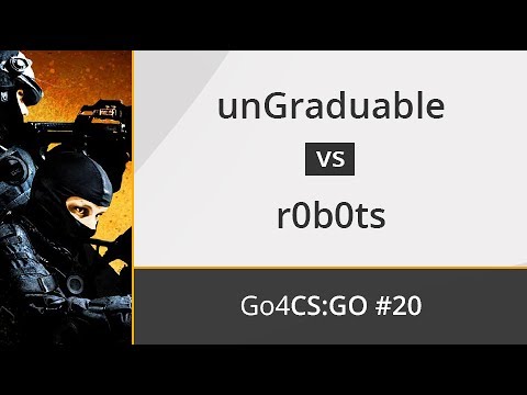 unGraduable vs. r0b0ts - Semifinal - OMEN by HP Go4CS:GO Spain #20