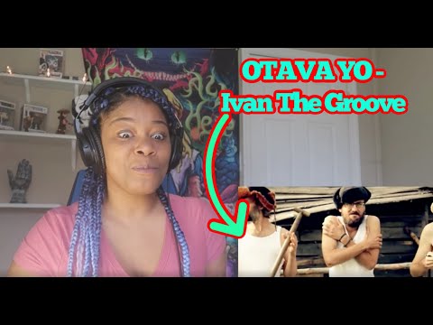 Otava Yo - Отава Ё - Про Ивана Groove (Ivan The Groove) REACTION