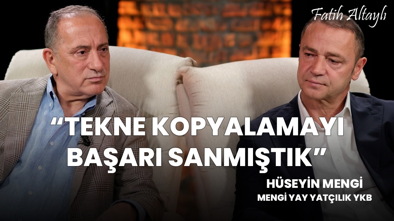 Fatih Altaylı ile Pazar Sohbeti: "Kullanılmayan tekne daha masraflıdır" / Hüseyin Mengi
