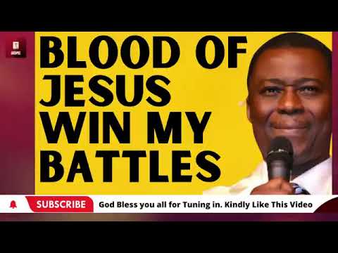 Blood Of Jesus Win My Battles For Me   12AM MFM Prayers Encounter