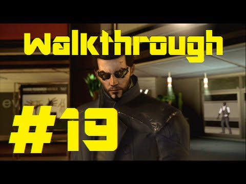 Deus Ex Human Revolution Walkthrough part 19 Clearing DRB Territory Part 2