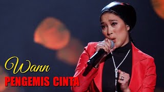 Download lagu WANN - PENGEMIS CINTA (HQ AUDIO) GV Minggu Ke-6. mp3 Download lagu WANN - PENGEMIS CINTA (HQ AUDIO) GV Minggu Ke-6. mp3