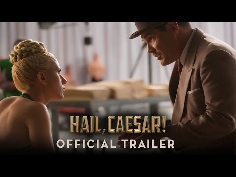 Hail, Caesar! Official Trailer HD