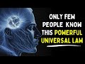 An Insanely Powerful Universal Law That No One Talks About