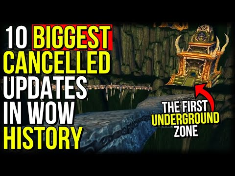 Top 10 Biggest CANCELLED Updates In WoW's History | World of Warcraft