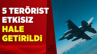 MSB duyurdu: 5 terörist etkisiz hale getirildi | A Haber