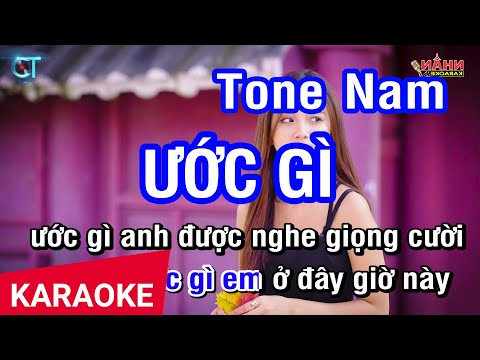 KARAOKE Ước Gì Tone nam | Nhan KTV