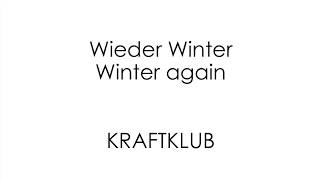 Wieder Winter - KRAFTKLUB - English + German Lyrics