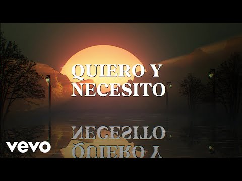 Keith Nieto - Quiero Y Necesito (LETRA)